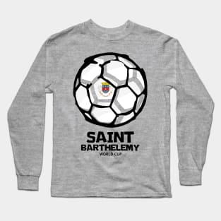 Saint Barthélemy Football Country Flag Long Sleeve T-Shirt